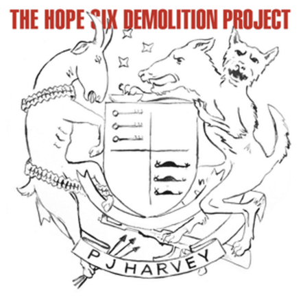 PJ Harvey The Hope Six Demolition Project Available March 11, 2022 On Vinyl