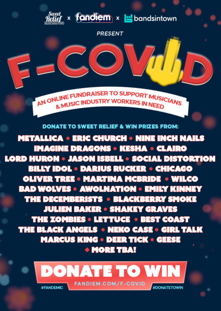Fandiem, Bandsintown And Sweet Relief Launch "F-COVID" Fundraising Campaign, Featuring Prizes From Metallica, Eric Church, Nine Inch Nails, Imagine Dragons, Kesha, And More