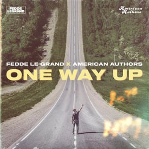 Fedde Le Grand & American Authors Release New Single 'One Way Up'