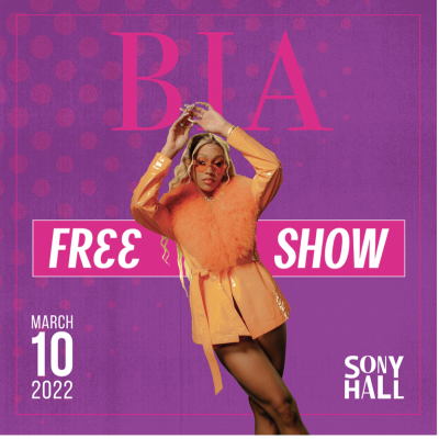 Sony Hall Announces Free Show With Platinum Recording Artist BIA On March 10, 2022