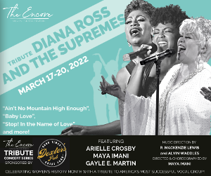 Diana Ross & The Supremes Tribute Next Up At The Encore!