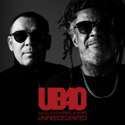 New UB40 Album Featuring Ali Campbell & Astro Unprecedented To Be Released June 17, 2022