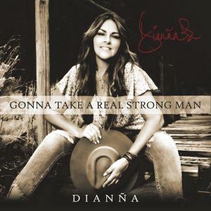 Throwback Country Song "Gonna Take A Real Strong Man (To Love Me)" Released Today By Dianna