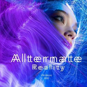 Multi-Genre Artist Vin Balaj Releases Deep House EP 'Alternate Reality'