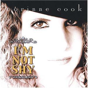 Country Singer Corinne Cook Reissues Playful 2005 Album Release "I'm Not Shy"