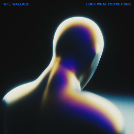Will Wallace Releases Powerful Summer Anthem 'Look What You've Done'