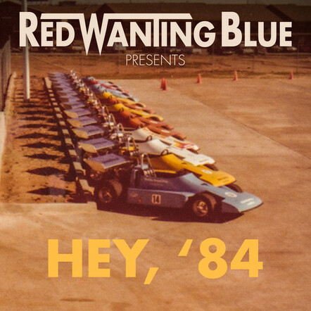 Red Wanting Blue Release New Single 'Hey '84'