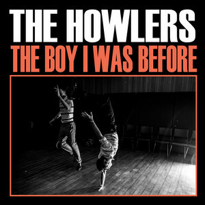 The Howlers Reveal Sentimental Video For 'The Boy I Was Before'