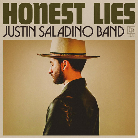 Justin Saladino Band Releases 'Honest Lies' Album