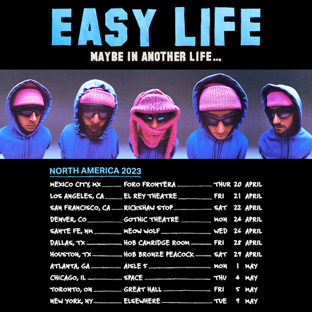 Easy Life Announce North American Headlining Tour