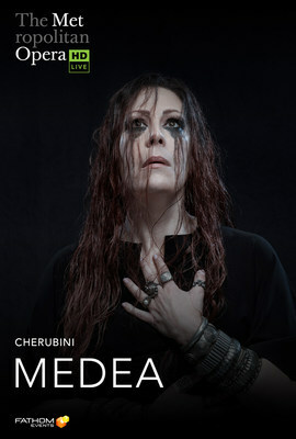 Fathom Events And The Metropolitan Opera Launch 16th Live In HD Season With Company Premiere Of Cherubini's Medea