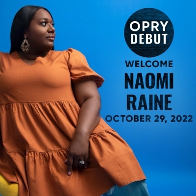 Naomi Raine Slated For Grand Ole Opry ﻿debut On Saturday, October 29