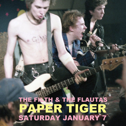 Saustex Records Presents The Filth & The Flautas Redux For The 45th Anniversary Of The Sex Pistols At Randy's Rodeo On Jan 7th