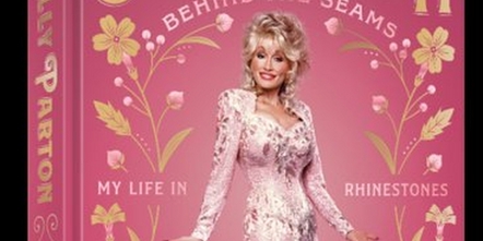 Dolly Parton To Release 'Behind The Seams: My Life In Rhinestones' Fashion Book In October 2023