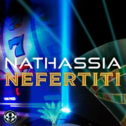 Nathassia Unveils A New Hit 'Nefertiti'