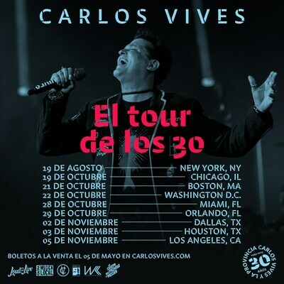 Grammy And Latin Grammy Award Winning Multiplatinum Musician And Songwriter Carlos Vives Celebrates Career Journey With "El Tour De Los 30"