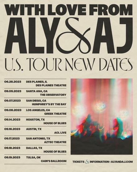 Aly & AJ Announce September "With Love From..." Tour Dates