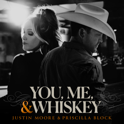 Justin Moore's "You, Me, And Whiskey" Featuring Priscilla Block Climbs Into The Top-5 At Country Radio
