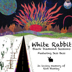 White Rabbit - Version By Black Diamond Sessions Band Featuring Jess Bess