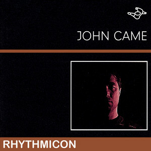 John Came Announces Release Of Long Lost Album 'Rhythmicon'
