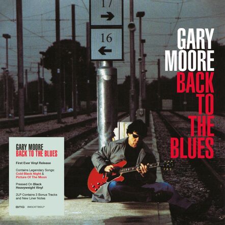 Gary Moore Back To The Blues Released On Vinyl For The First Time Ever