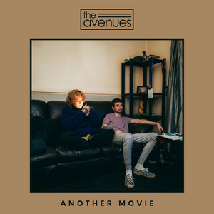Indie-Rock Sensation The Avenues Unleash New Track "Another Movie"