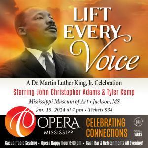 Musical Commemoration To MLK Opens Opera MS "Celebrating Connections" Concert Series At Mississippi Museum Of Art