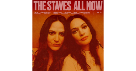 The Staves' New Album 'All Now, Due March 22, 2024 In The US