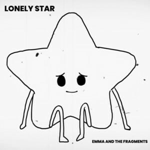 Emma & The Fragments Has Taken Over The Global Indie Rock Scene With The Release Of Their Latest Track "Lonely Star"