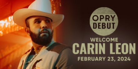 Carin Leon Makes Grand Ole Opry Debut Next Week