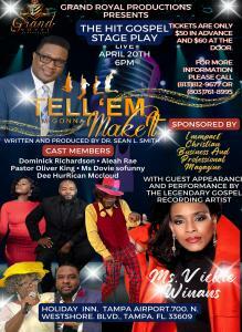Gospel Living Legend Vickie Winans Takes The Stage In "Tell 'em I'm Gonna Make It" A Hit Gospel Stage Play