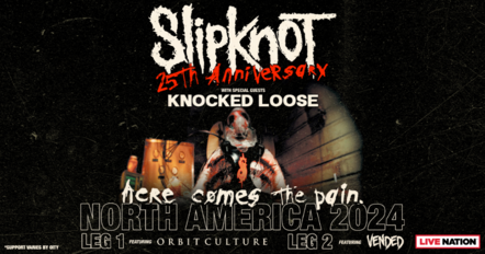 Slipknot Announce Here Comes The Pain North American Summer Tour