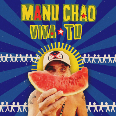 Manu Chao Shares New Single 'Viva Tu'
