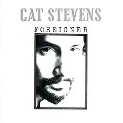 Yusuf / Cat Steven's 1973 Album "Foreigner," Has Been Remastered For The Very First Time