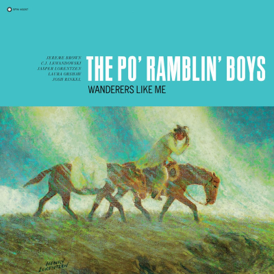 The Po' Ramblin' Boys Announce New Album 'Wanderers Like Me' Out August 16th