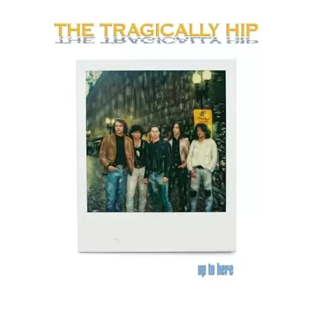 The Tragically Hip Announce Deluxe Boxset Of Diamond Certified Debut Album 'Up To Here' On November 8, 2024