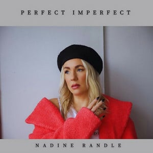 Nadine Randle Has Announced A New Song: "Perfect Imperfect"