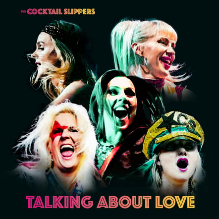Norwegian Rock Sensation Cocktail Slippers Release EP "Talking About Love" And 7-Inch Vinyl Single "The Renegade Sessions" On June 28, 2024