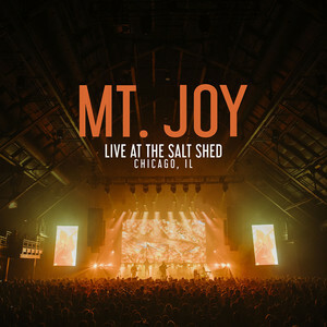 Mt. Joy Release New Full-Length Project 'Live At The Salt Shed'