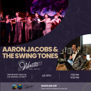The Swing Tones Return To Vibrato Grill Jazz July 19th