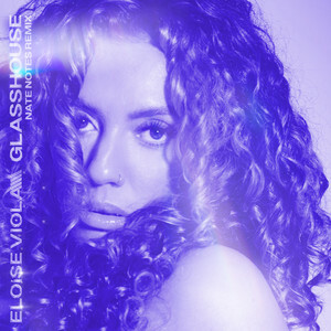 Eloise Viola Releases 'Glasshouse' Nate Notes Remix