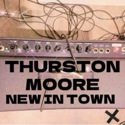 Thurston Moore Releases New Single "New In Town"; New Album 'Flow Critical Lucidity' Out September 20, 2024