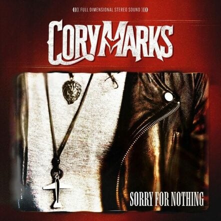 Cory Marks Enlists Sully Erna, Mick Mars & Travis Tritt To "(Make My) Country Rock"; Announces New Album 'Sorry For Nothing' Due 10/11