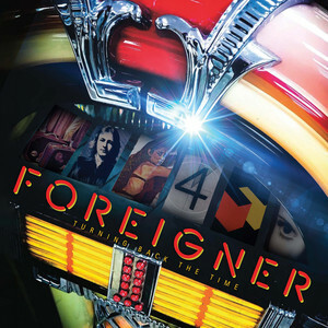 Foreigner Shares New Song 'Turning Back The Time'!