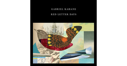 Gabriel Kahane's "Red Letter Days," From Upcoming Playwrights Horizons Production Of 'Magnificent Bird/ Book Of Travelers,' Out Now