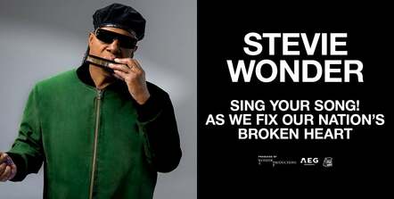 Stevie Wonder Says "Sing Your Song! As We Fix Our Nation's Broken Heart" With 10 Performances This October