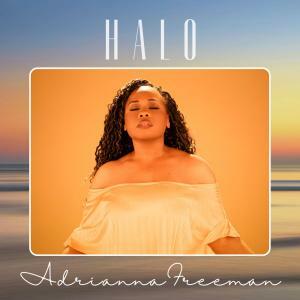 Adrianna Freeman Premieres New Music Video "Halo"