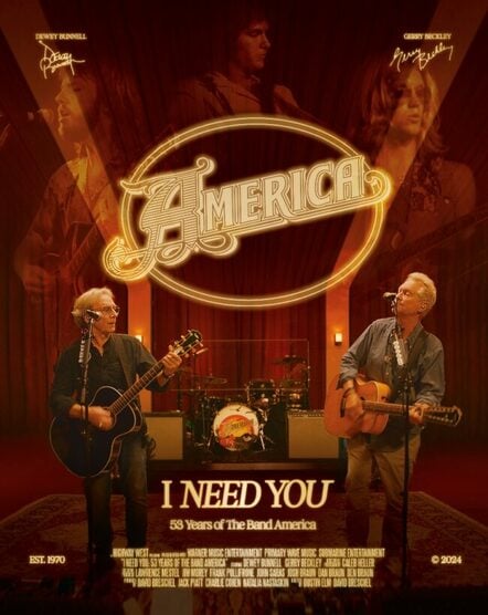 "I Need You" Documentary About Iconic Band America To Be Unveiled 10/22 At Newport Beach Film Festival