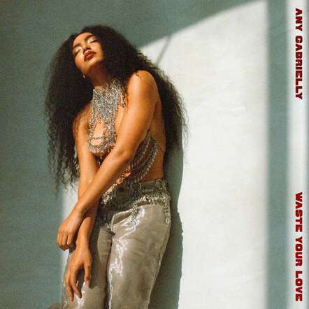 Brazil-Born Global Phenomenon Any Gabrielly Releases New Single "Waste Your Love"