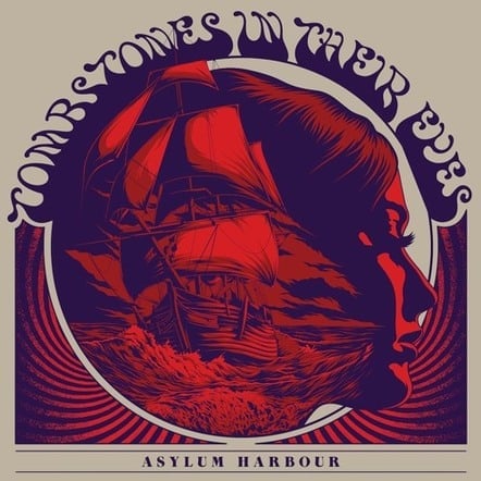 LA-Based Tombstones In Their Eyes Ship Has Come In With New 'Asylum Harbour' Album